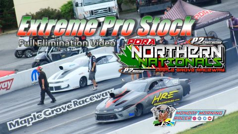 Extreme Pro Stock FULL Eliminations | PDRA Northern Nationals | Maple Grove Raceway 2021