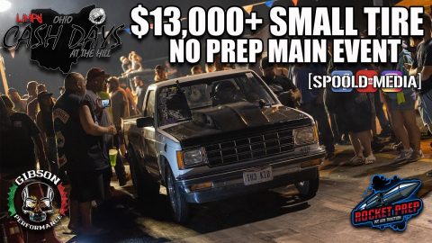 INSANE $13,000+ SMALL TIRE NO PREP AT CASH DAYS AT THE HILL AT KD DRAGWAY!!!!!!!
