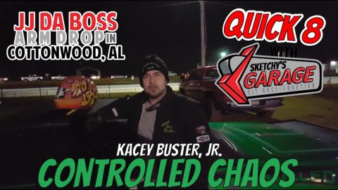 JJ da Boss Arm Drop: Quick 8 Interview: Kacey, Driver of Controlled Chaos | Sketchy's Garage
