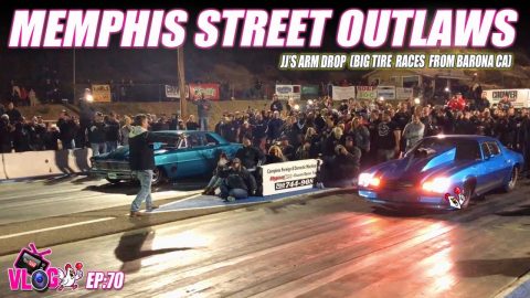 Memphis Street Outlaws JJ Arm Drop Barona Big Tire Borona