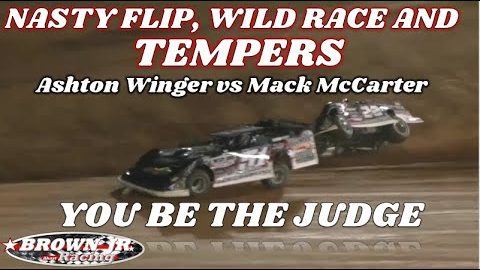 Nasty flip, a wild race and tempers....You be the judge