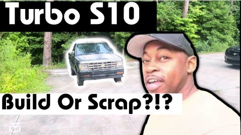 S10 What should I do? Build or Sale or Scrap Metal?!? #s10 #turbo