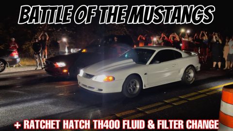 $4,000 Street Race - Turbo SN95 vs Turbo S197 // TH400 Maintenance On Ratchet Hatch