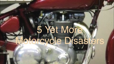 5 Yet more Motorcycle Disasters