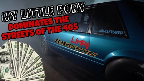 CALI NATE MY LITTLE PONY DOMINATES THE STREETS OF THE 405 LIMPY FLASHLIGHT START STREET RACE