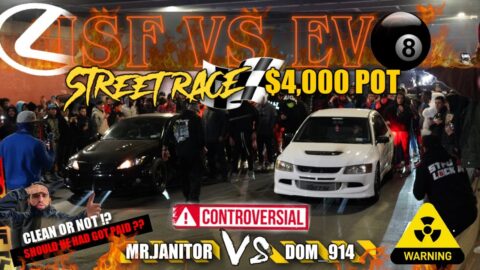 EVO 8 VS ISF LEXUS STREET RACE  CLEAN OR NOT? $4,000 POT MADNESS AT THE LINE