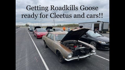 Getting Goose, the Roadkill Maverick ready for Cleetus and cars