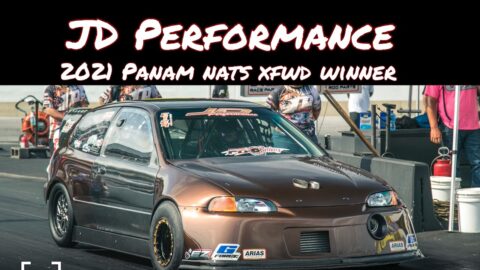 JD Performance  - Pan American Nationals 2021 Xtreme FWD Winner
