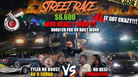 M340 BUILT NO HESI VS  TYLER NO BOOST BOOSTED FOXBODY STREET RACE WHO REALLY WON? 😳 GOT HEATED !!