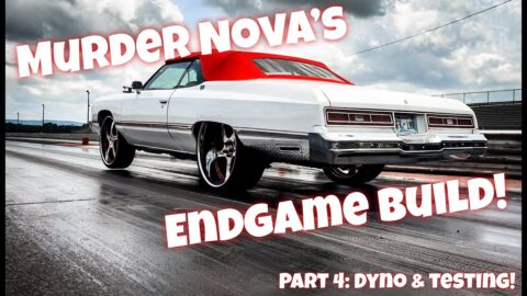 Murder Nova's Street Outlaws EndGame Build Part 4! Dyno and Track Testing with Some Street Hits!