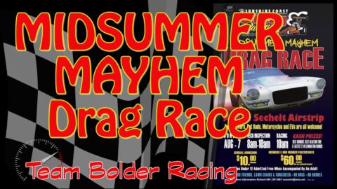 Team Bolder at the SCDRA Midsummer Mayhem Drag Race Event - 08 07 2022