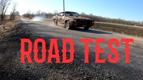 Worst GTO Ever: The Holey Goat Part 21 — ROAD TEST! BURNOUTS! DISASTER? First Drive in 40+ Years!