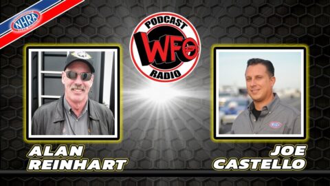 Alan Reinhart and Joe Castello talk NHRA Drag Racing on WFO Radio Live