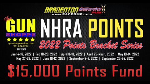LIVE: Drag Racing - The Gun Shoppe 4th NHRA Points Race @Bradenton Motorsports Park (1 of 4) 5.15.22