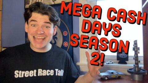 MEGA CASH DAYS IS BACK - Street Race Talk Episode 351