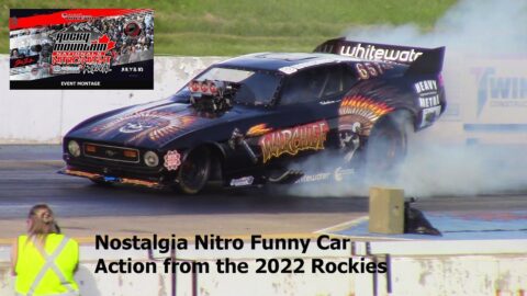 NOSTALGIA NITRO FUNNY CAR ACTION AT THE 2022 NHRA ROCKY MOUNTAIN NATIONALS