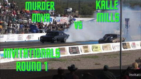 Street outlaws No prep Kings Tucson AZ- Murder Nova Vs Kallee Mills (invitationals round 1)