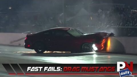 Top 5 Fast Fails: Drag Racing Mustangs Because, Well, They Just Go Together!