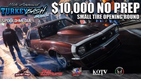 $10,000 SMALL TIRE NO PREP OPENING ROUND AT TURKEY BASH 2022 AT OHIO VALLE DRAGWAY!!!!!!