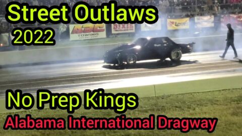 Street Outlaws No Prep Kings 21 OCT 2022 Alabama Int Dragway, Must See
