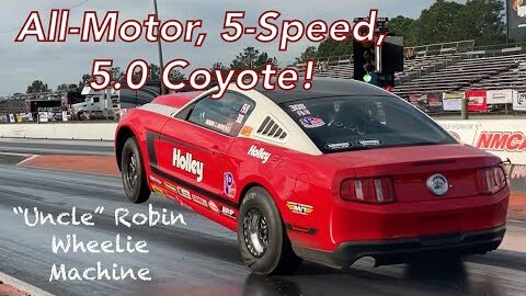 553 HP All-Engine 5.0 NHRA Stocker - “Uncle" Robin Lawrence 2012 Coyote Mustang Record Holder!