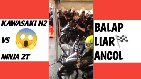 DRAG BIKE ANCOL Kawasaki H2 vs ninja 2T - street race