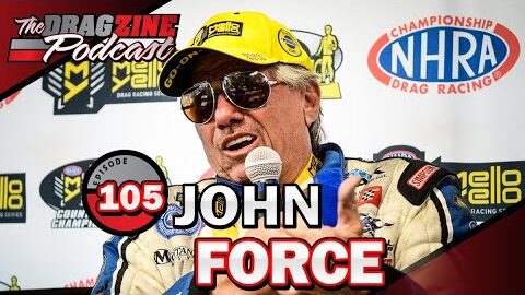 John Force Tells Some Epic Stories | The Dragzine Podcast E105