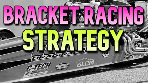 A Deeper Look into Bracket Racing Strategy