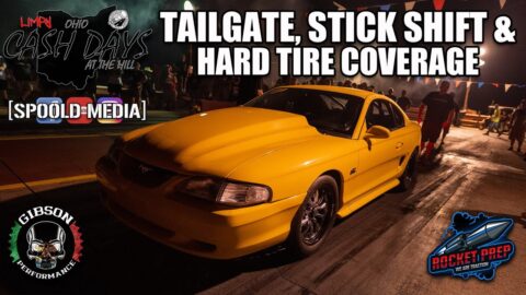 TAILGATE, STICK, AND HARD TIRE COVERAGE FROM CASH DAYS AT THE HILL AT KD DRAGWAY!!!!!!