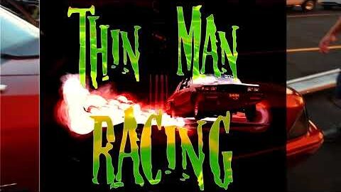 TMR - Thin Man Racing - No Prep Xtreme Street