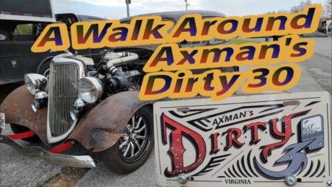 A Walk Around Axman's Dirty 30!! Memphis Street Outlaws JJ Da Boss No Prep Kings Drag Racing NPK MSO