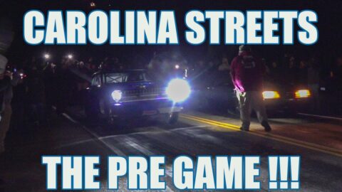 CAROLINA STREET RACING THE PRE GAME !!!
