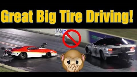 Great Big Tire No Prep Driving!