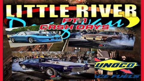 LITTLE RIVER CASH DAYS!! WE HEADED TO THE TRACK FOR A LITTLE FUN, DECIDED TO SHOOT SOME CONTENT