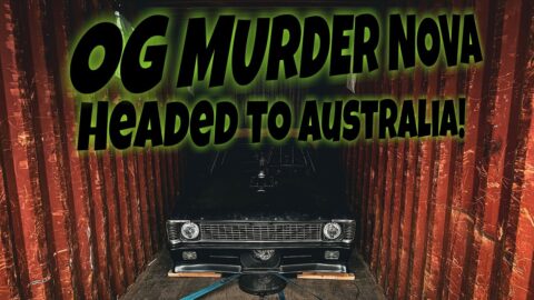 Street Outlaws Is Headed To the Land Down Unda! Getting The OG Murder Nova Ready To Ship!