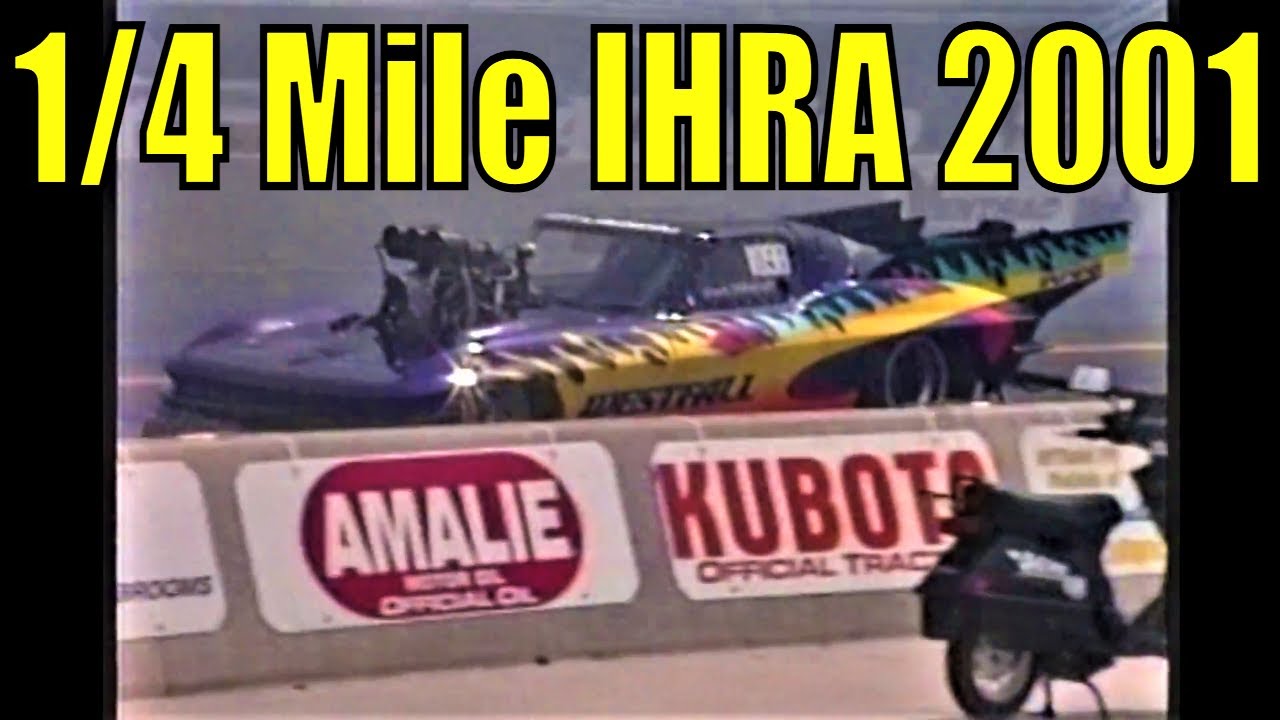 1/4 Mile IHRA 2001 World Nat. Norwalk Pro Stock, Pro Mod Blower / Drag Racing Part 5 Of 9