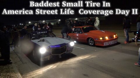 BADDEST SMALL TIRE IN AMERICA STREET LIFE | Day 2 OF THE 22 CAR STREET RACE SHOOTOUT IN THE DFW AREA
