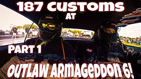 187 Customs at Outlaw Armageddon 6! Aiden Makes First Nitrous Pass Ever and Shawn Tests the OG!