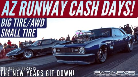 Arizona Runway Cash Days, The New Year's Git Down! Close Races, Crazy Cars, Big Wrecks.