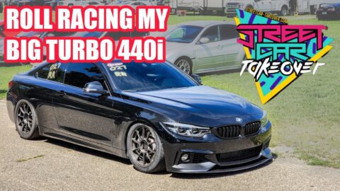 Roll Racing my Big Turbo 440i at Streetcar Takeover! - Edgewater Sports Park