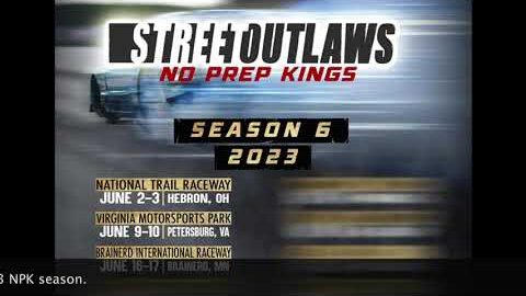 Street outlaws No prep kings 2023 (season 6)