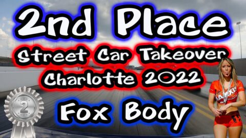 2nd place @ Street Car Takeover Charlotte 2022