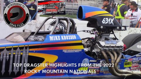 TOP DRAGSTER HIGHLIGHTS FROM THE 2022 NHRA ROCKY MOUNTAIN NATIONALS