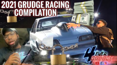 2021 GRUDGE RACE COMPILATION | WE THANK EVERYONE FOR THE SUPPORT !! MORE TO COME IN 2022