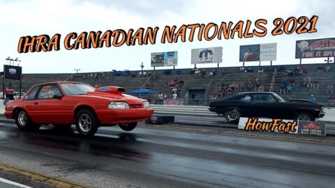 IHRA Canadian Nationals 2021 at Grand Bend Motorplex - HowFast