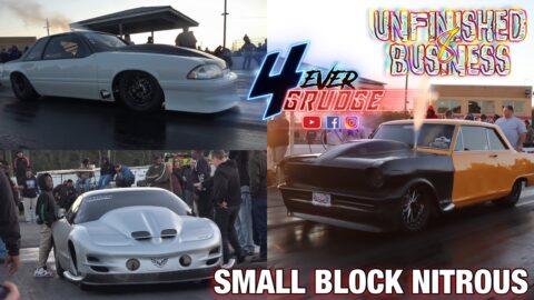 SMALL BLOCK NITROUS COMPILATION COVERAGE AT THE 8TH ANNUAL UNFINISHED BUSINESS IN LOUSIANA