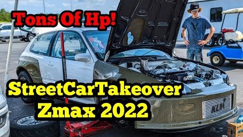 Tons Of HIGH Horsepower Cars! | Street Car TakeOver Zmax 2022 Coverage!