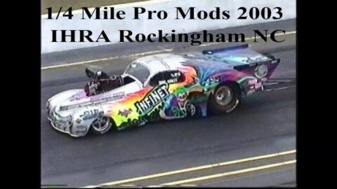 1/4 Mile Pro Mods 2003 IHRA Rockingham NC Spring Nationals Teaser Drag Racing Action