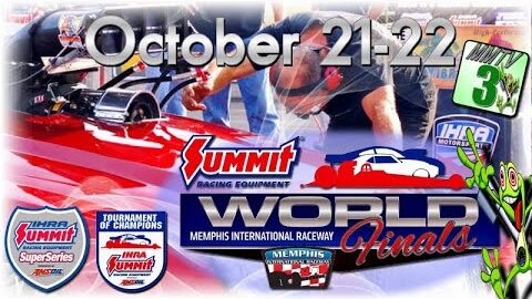 2016 IHRA World Finals and Tournament Of Champions