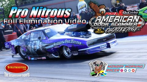 Pro Nitrous FULL Eliminations | PDRA American Doorslammer Challenge | Norwalk, Ohio 2021